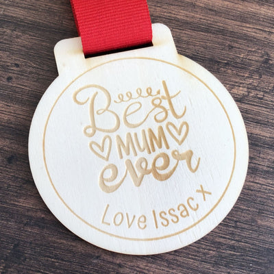 Personalised Best Mum Ever Wooden Medal