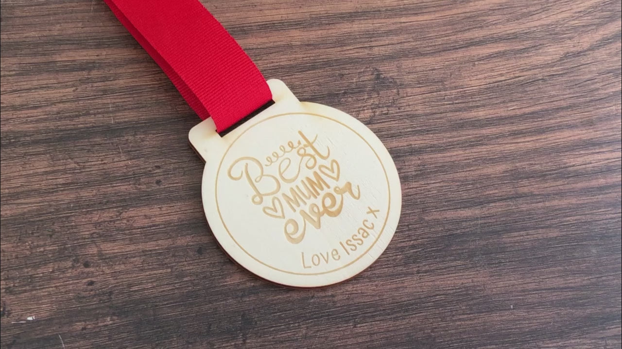 Personalised Best Mum Ever Wooden Medal